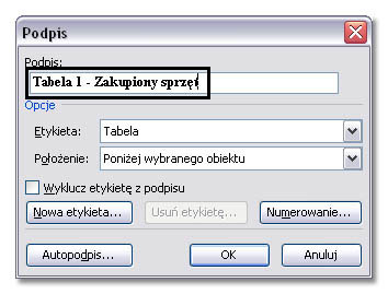Podpisy pod obiektami